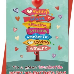 Valentines Cards for Daughter | Funny Daughter Valentines Cards Gifts from Dad Mom Parent with Printed Message Inside